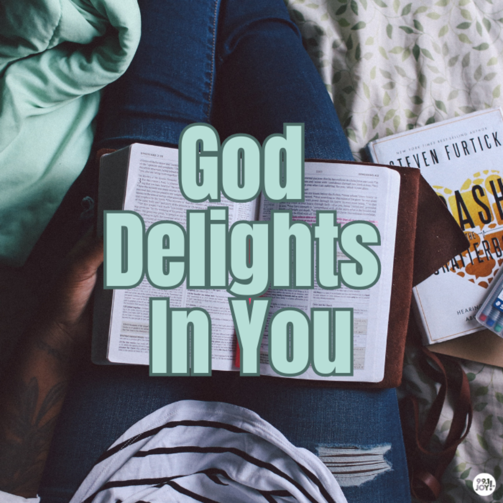 God Delights In You