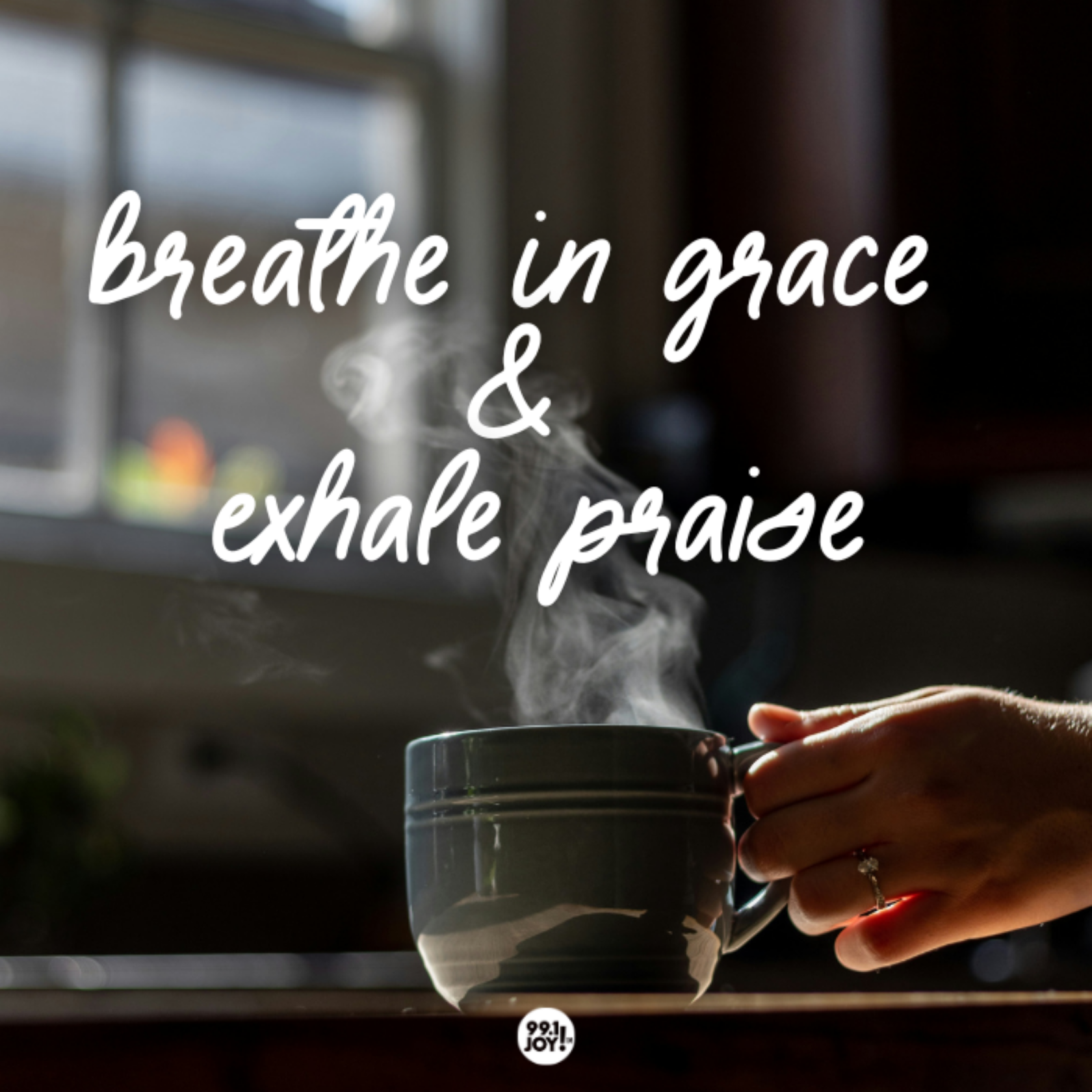 Breathe In Grace And Exhale Praise