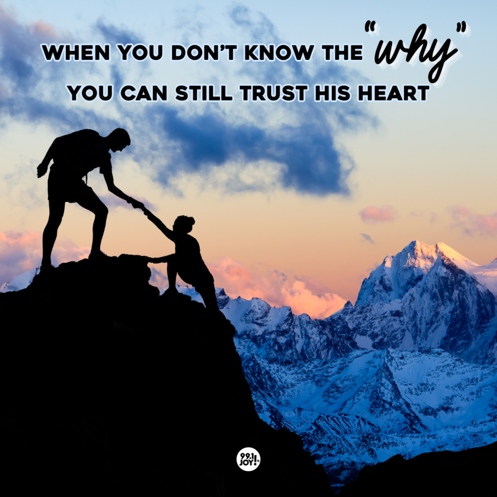 When You Don’t Know the “Why” You Can Still Trust His Heart