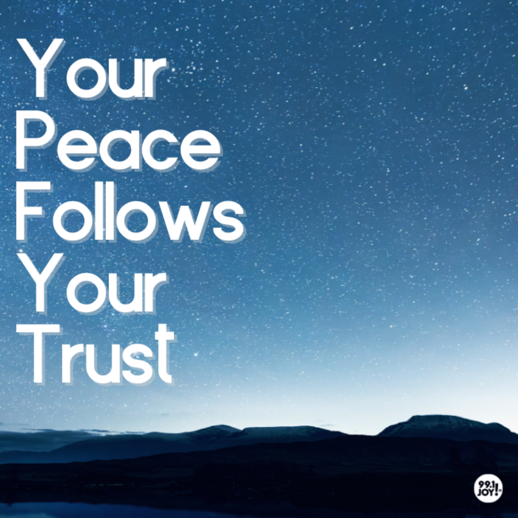 Your Peace Follows Your Trust